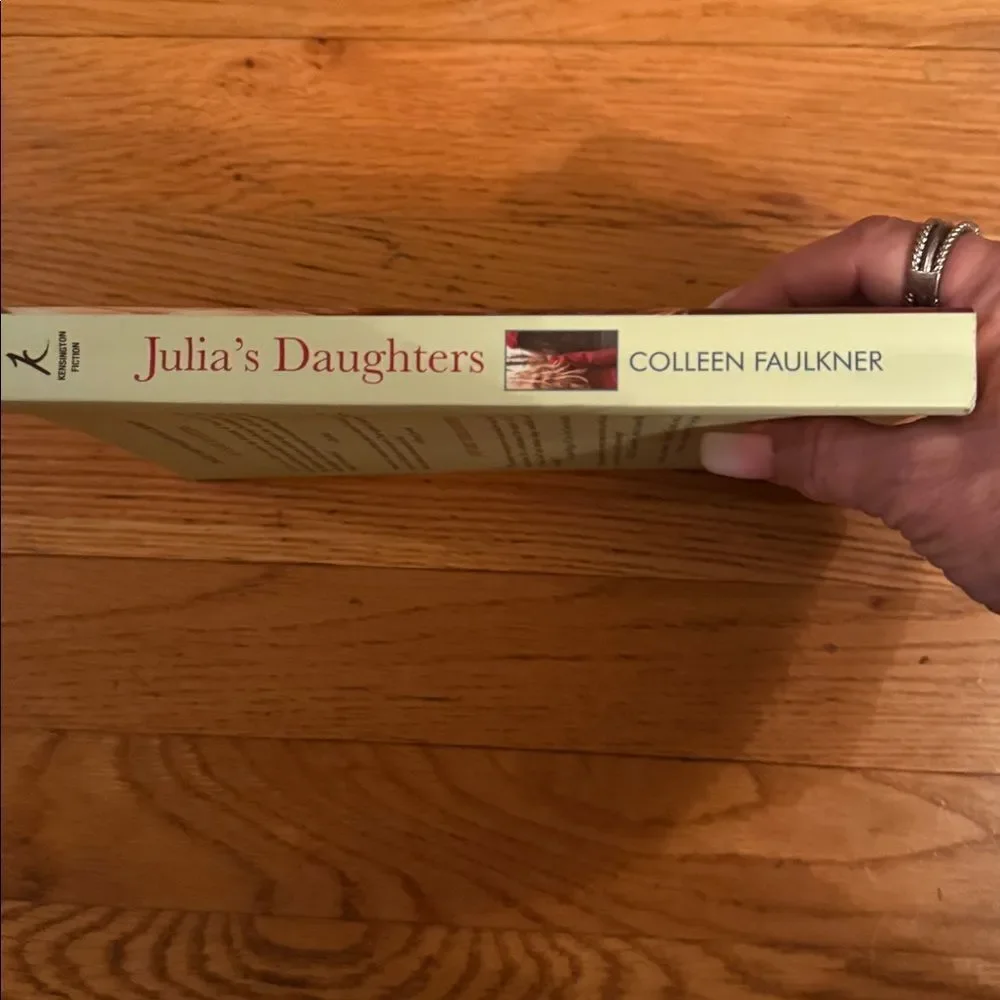 “Julia's Daughters” a novel by Colleen Faulkner!
